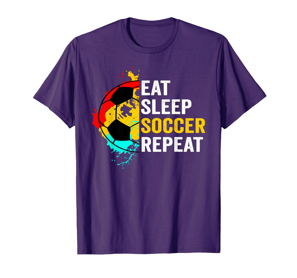 Eat Sleep Soccer Repeat Player Fans Team T-Shirt - Graphic Print Unisex - T-Shirt, Sweatshirt, Hoodie