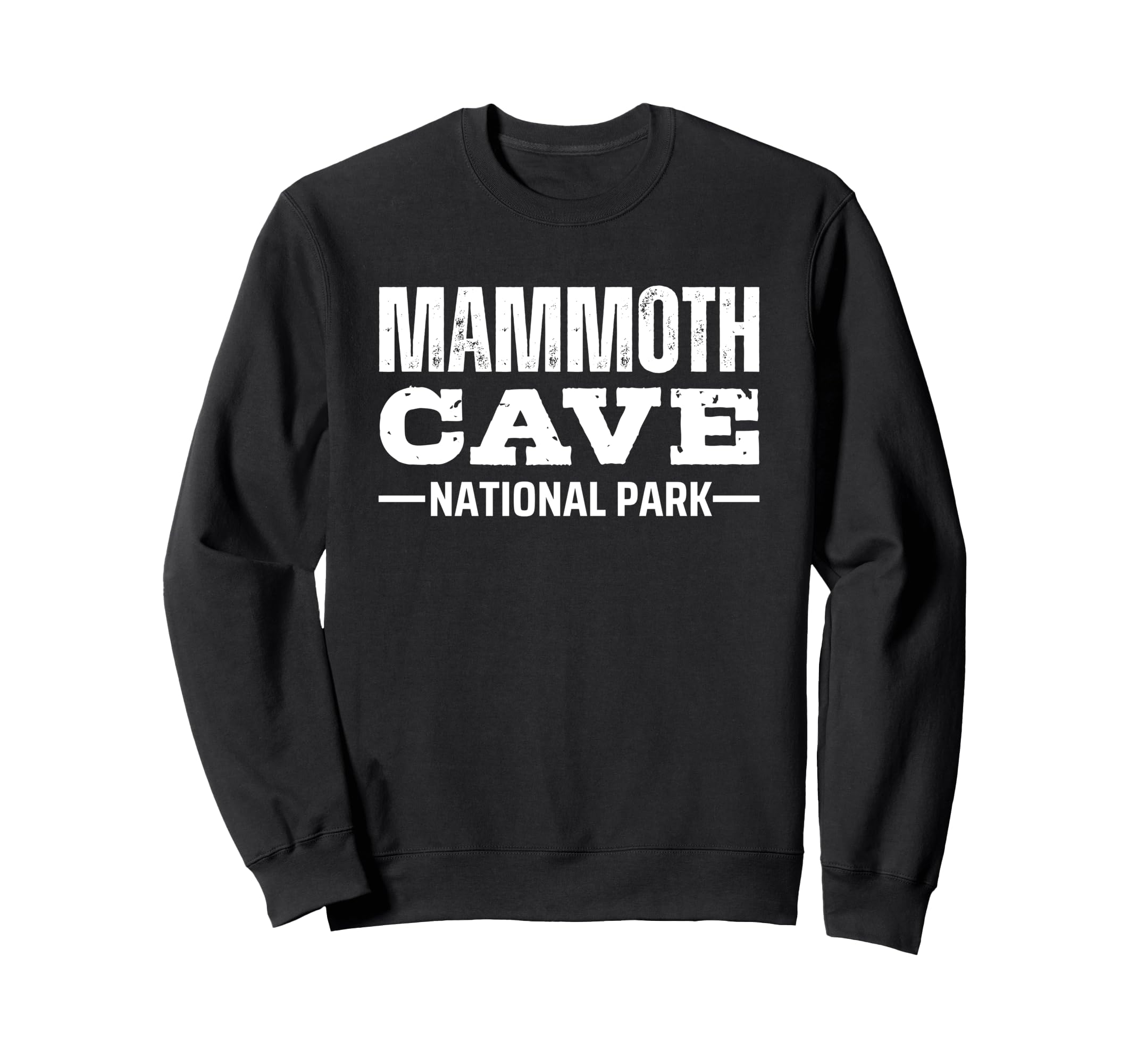 Mammoth Cave National Park Sweatshirt - Fun Novelty Design Men Women - T-Shirt, Sweatshirt, Hoodie