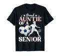 Proud Soccer Auntie Class 2026 Senior T-Shirt - Graphic Print for Adults - T-Shirt, Sweatshirt, Hoodie
