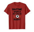 Soccer Mom Halftime Snack Attack T-Shirt - Casual Everyday Wear Unisex - T-Shirt, Sweatshirt, Hoodie