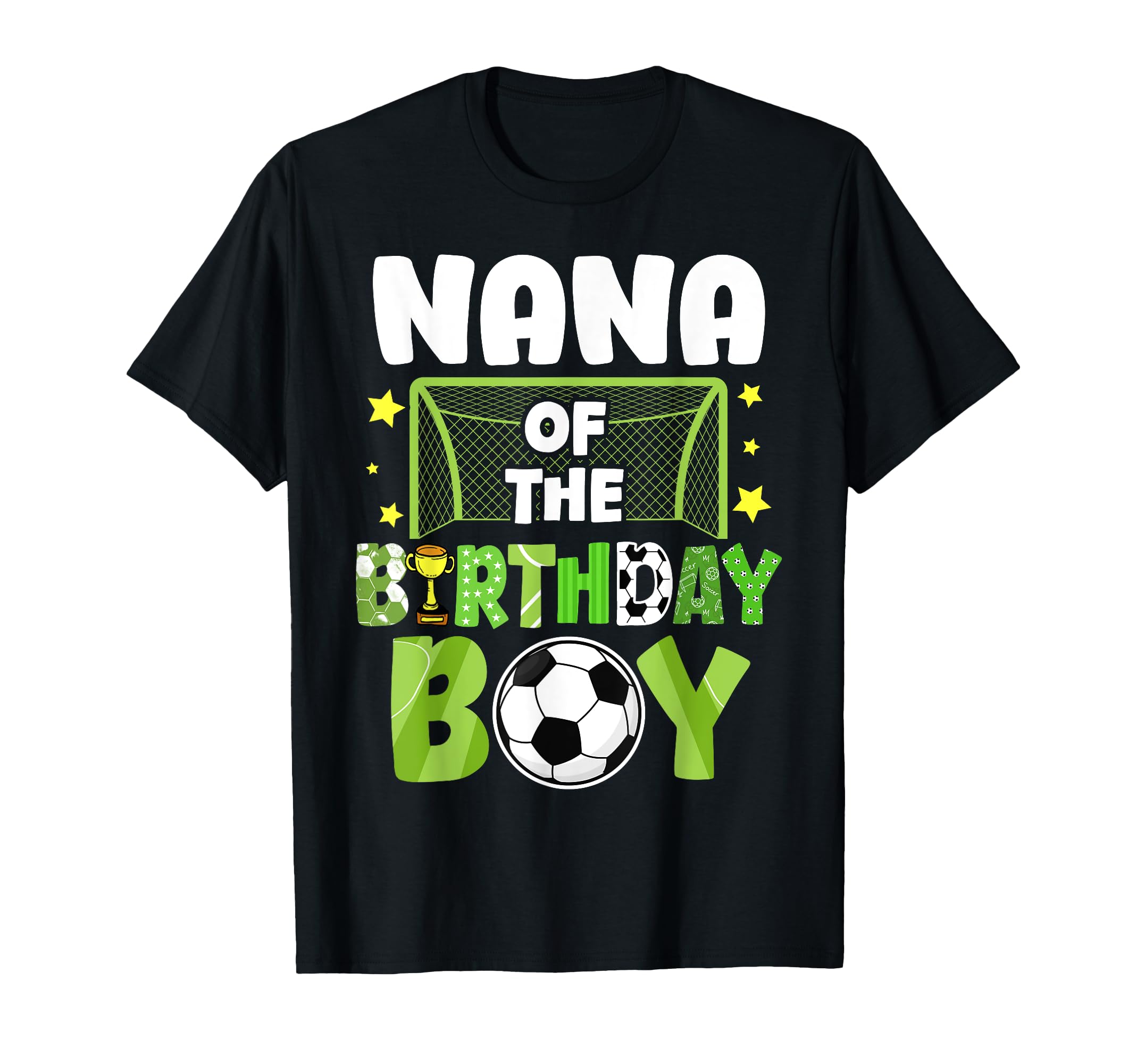 Soccer Nana Birthday Party Soccer Family T-Shirt - Graphic Print Unisex - T-Shirt, Sweatshirt, Hoodie