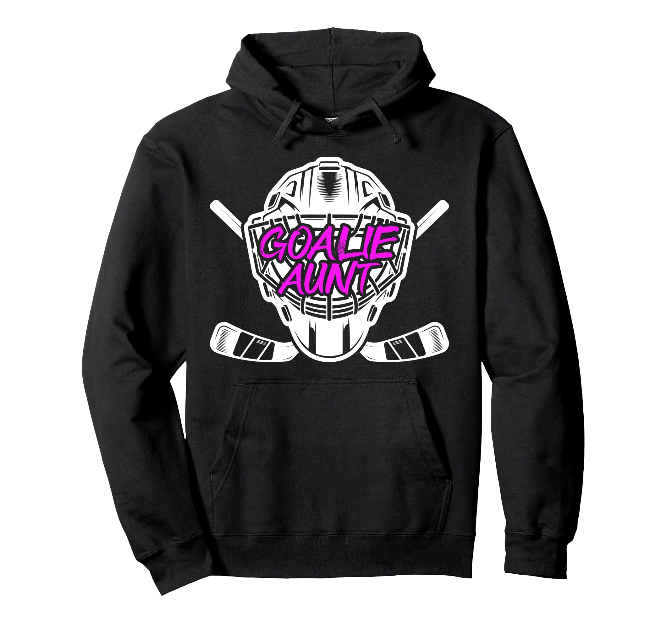 Ice Hockey Goalie Aunt Hockey Keeper Hoodie - Novelty Apparel for Adults - T-Shirt, Sweatshirt, Hoodie