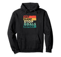 Eat Sleep Stop Goals Repeat Funny Hoodie - Casual Everyday Wear for Adults - T-Shirt, Sweatshirt, Hoodie