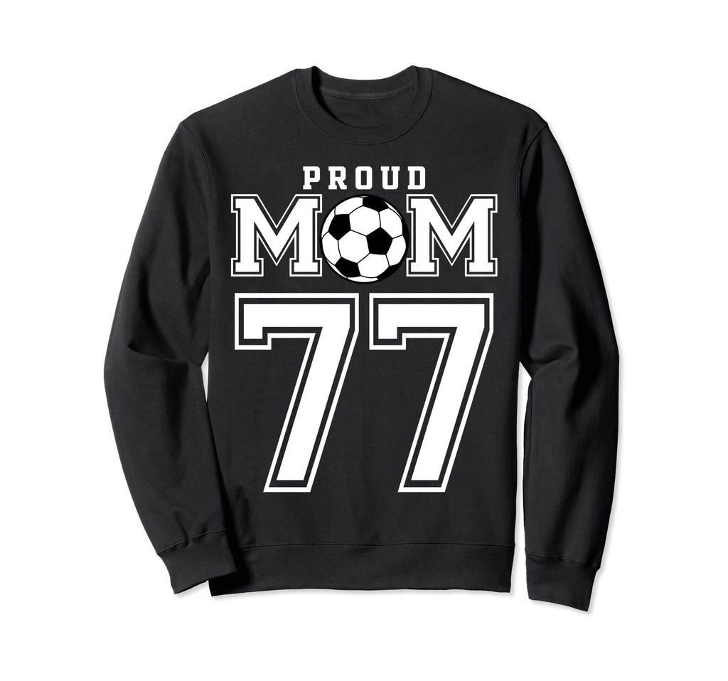 Number 77 Custom Proud Soccer Futbol Sweatshirt - Aesthetic Graphic Unisex - T-Shirt, Sweatshirt, Hoodie