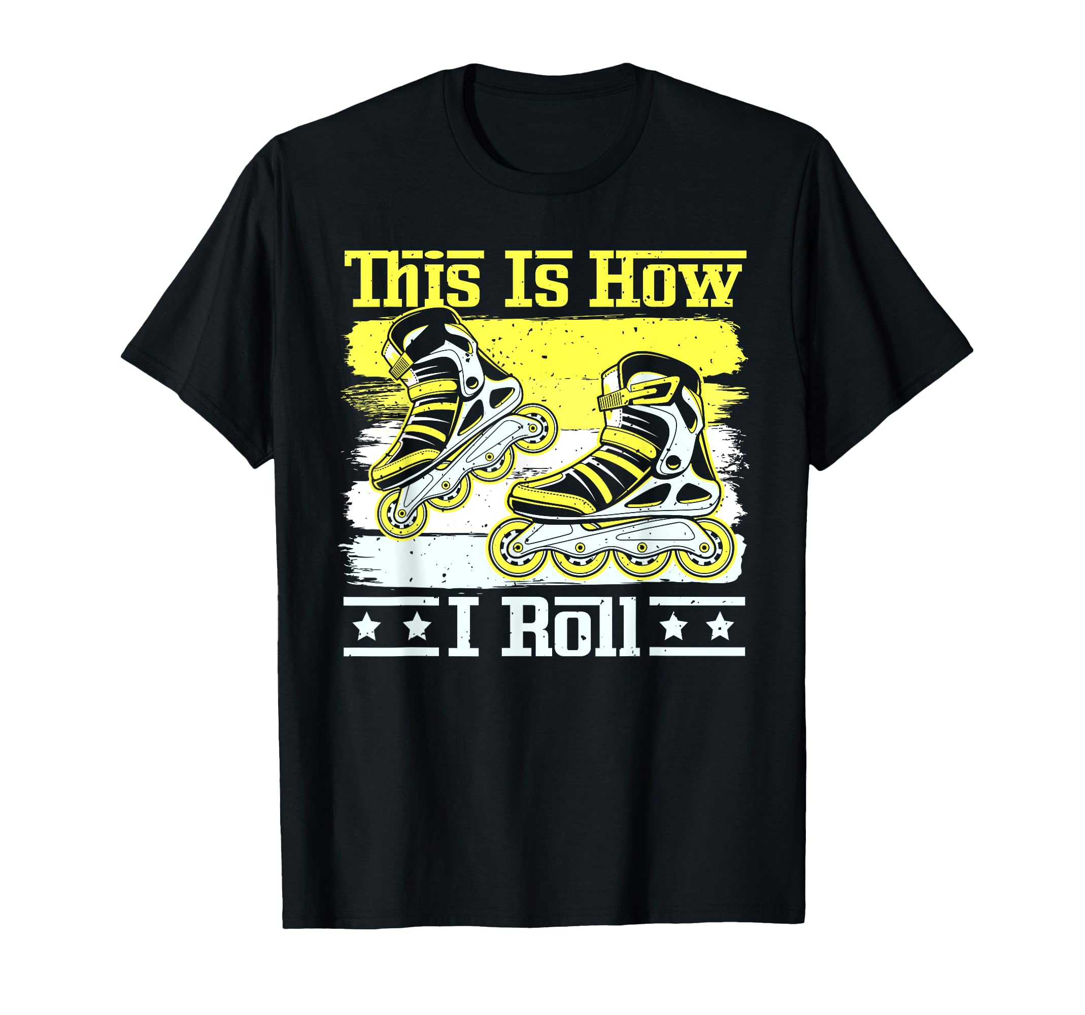 This Is How I Roll Inline Skating Roller T-Shirt - Minimalist Print Unisex - T-Shirt, Sweatshirt, Hoodie