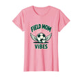 Field Mom Vibes Soccer Mom T-Shirt - Casual Everyday Wear Unisex - T-Shirt, Sweatshirt, Hoodie
