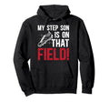 That Field Soccer Step Dad Soccer Hoodie - Custom Art Print Men Women - T-Shirt, Sweatshirt, Hoodie