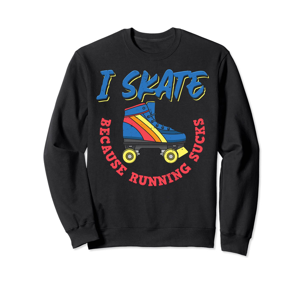 Roller Skate Accessories Roller Skates Sweatshirt - Graphic Print Men Women - T-Shirt, Sweatshirt, Hoodie