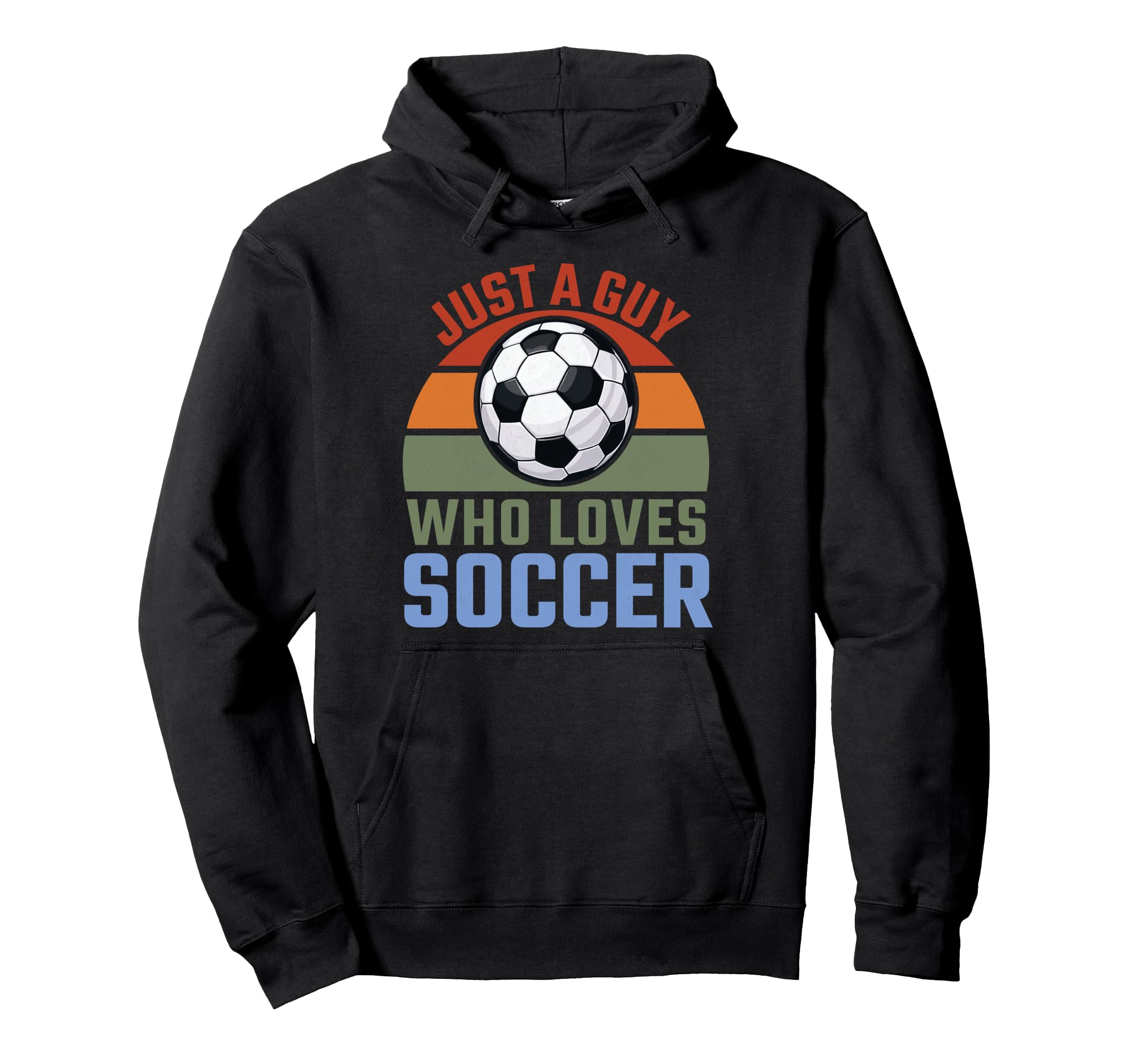 Just Guy Who Loves Soccer Soccer Player Hoodie - Minimalist Print Unisex - T-Shirt, Sweatshirt, Hoodie