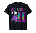 Rollin Into 11 Roller Skating T-Shirt - Casual Everyday Wear Men Women - T-Shirt, Sweatshirt, Hoodie