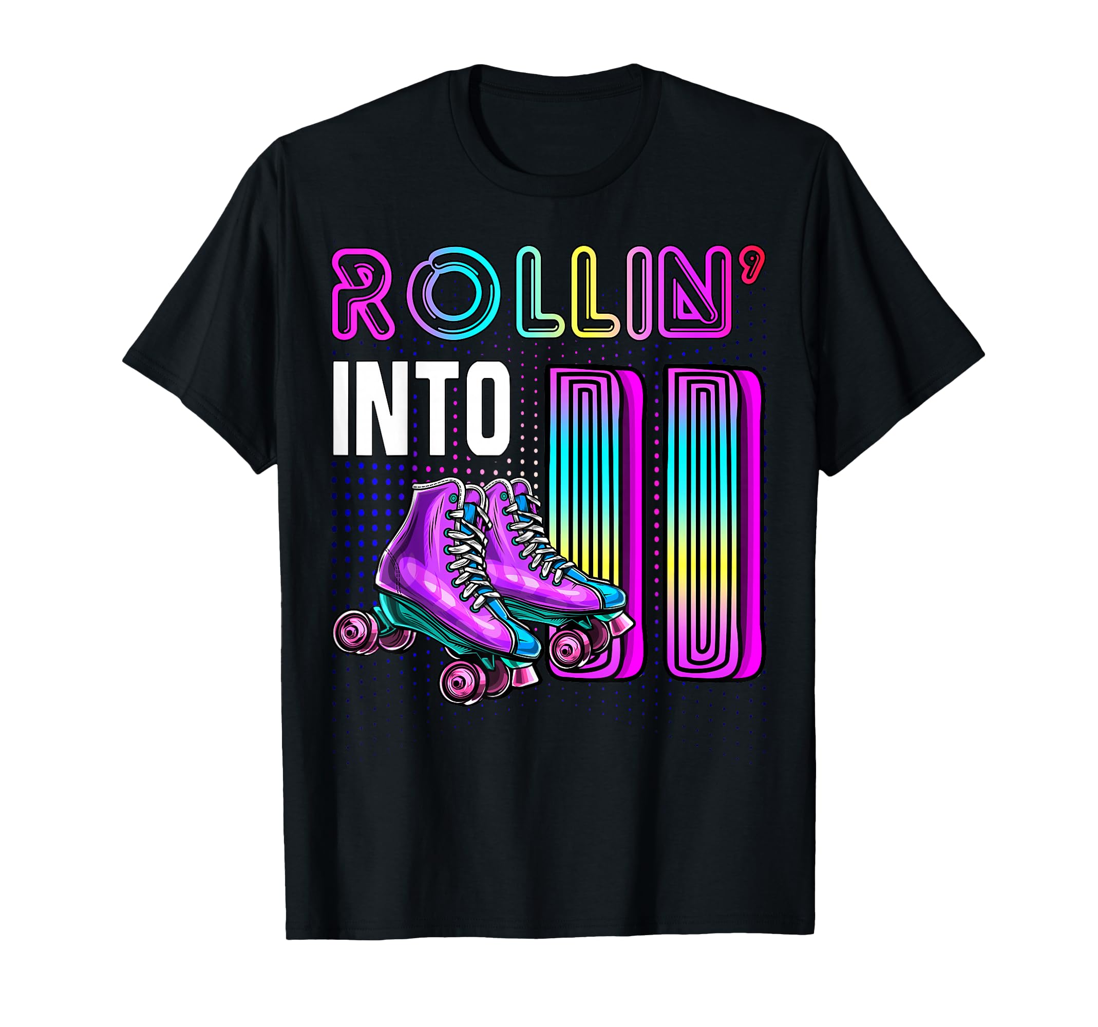 Rollin Into 11 Roller Skating T-Shirt - Casual Everyday Wear Men Women - T-Shirt, Sweatshirt, Hoodie