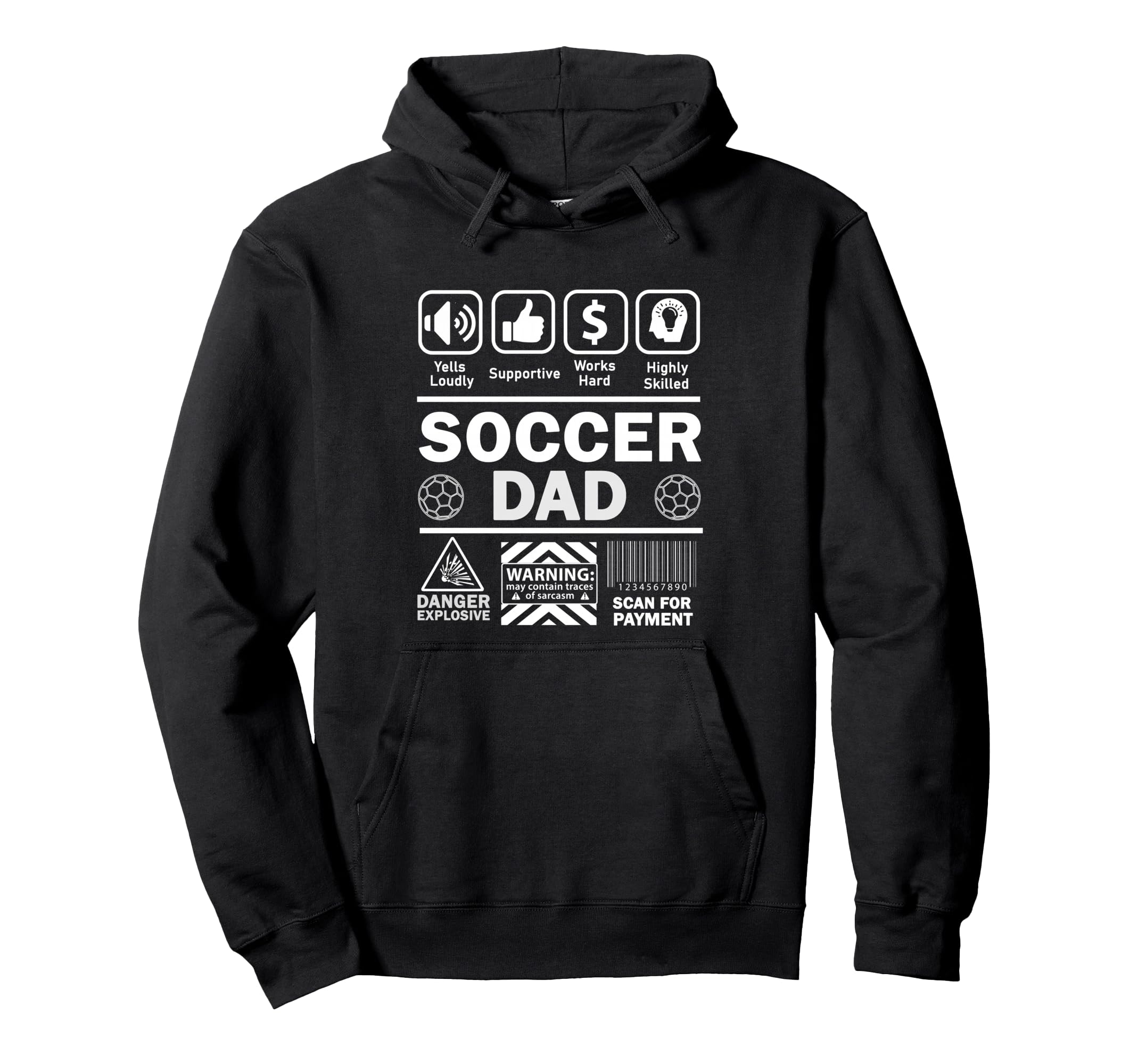 Soccer Dad Funny Contents Sports Father Hoodie - Fun Novelty Design Unisex - T-Shirt, Sweatshirt, Hoodie