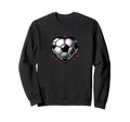 Soccer Ball Heart Mom Fan Parent Sweatshirt - Streetwear Style Men Women - T-Shirt, Sweatshirt, Hoodie