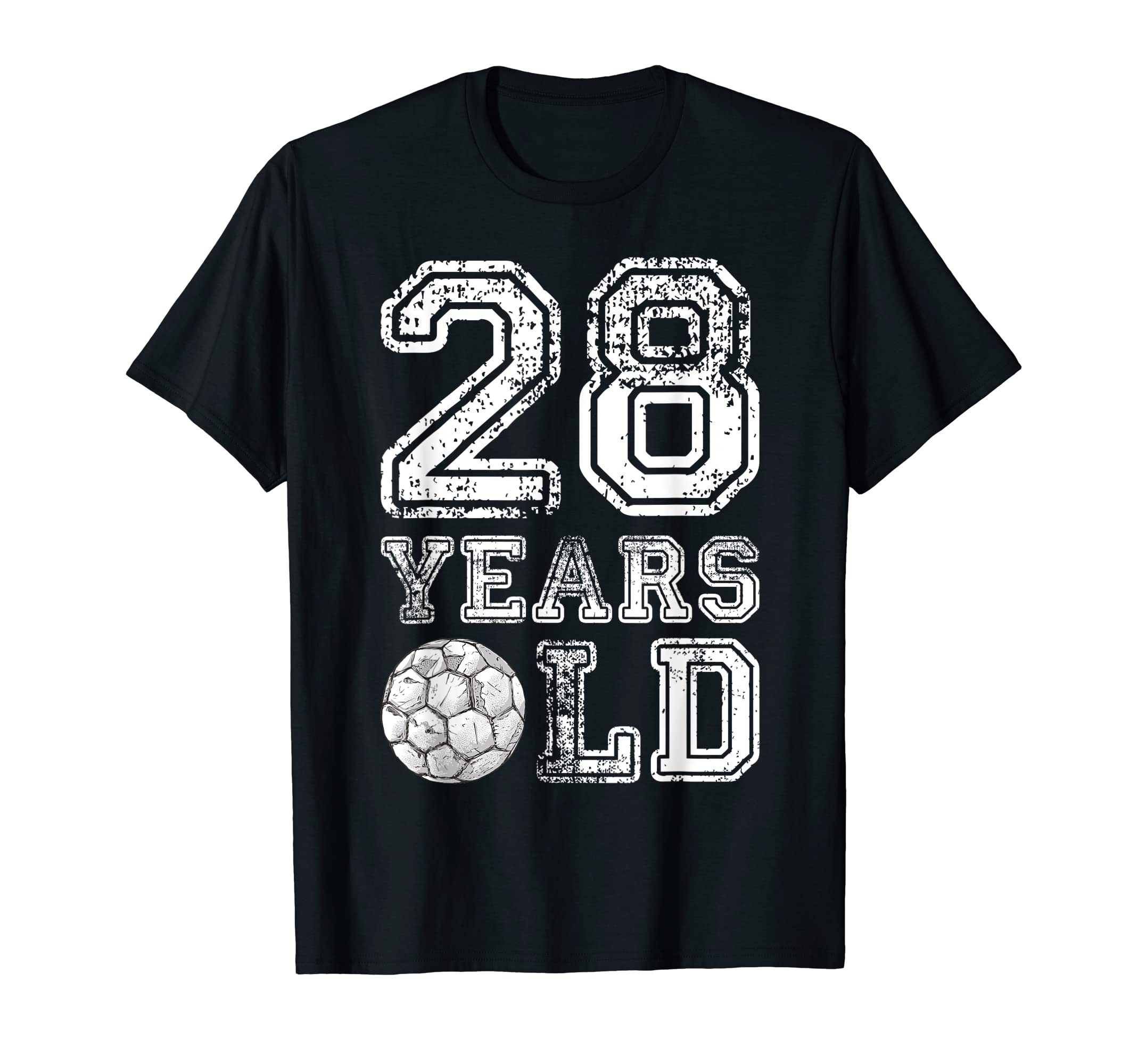 28 Years Old Soccer Sports Birthday 28Th T-Shirt - Unique Graphic Unisex - T-Shirt, Sweatshirt, Hoodie