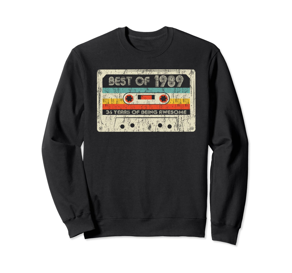 Best 1989 1989 Birthday Sweatshirt - Fun Novelty Design for Adults - T-Shirt, Sweatshirt, Hoodie