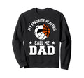 My Favorites Volleyball Soccer Sweatshirt - Streetwear Style Unisex - T-Shirt, Sweatshirt, Hoodie