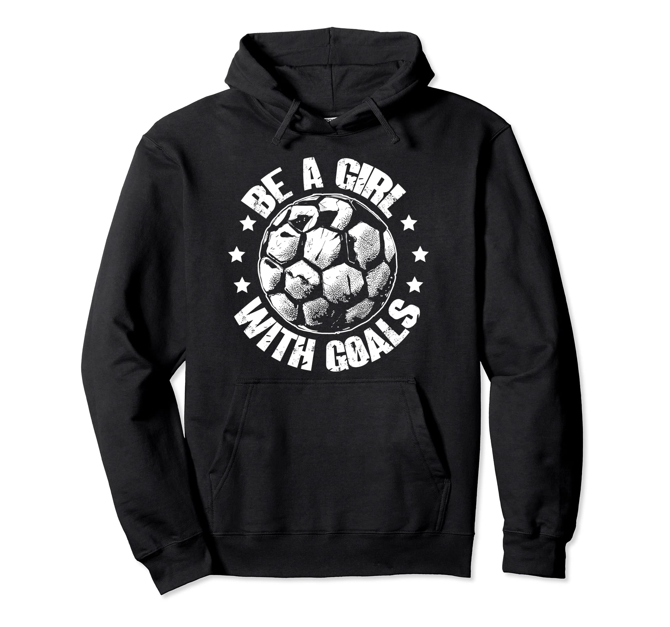 Be Goals Soccer Lovers Soccer Player Hoodie - Trendy Graphic Men Women - T-Shirt, Sweatshirt, Hoodie