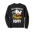My Favorite Players Baseball Soccer Sweatshirt - Fun Novelty Design Unisex - T-Shirt, Sweatshirt, Hoodie