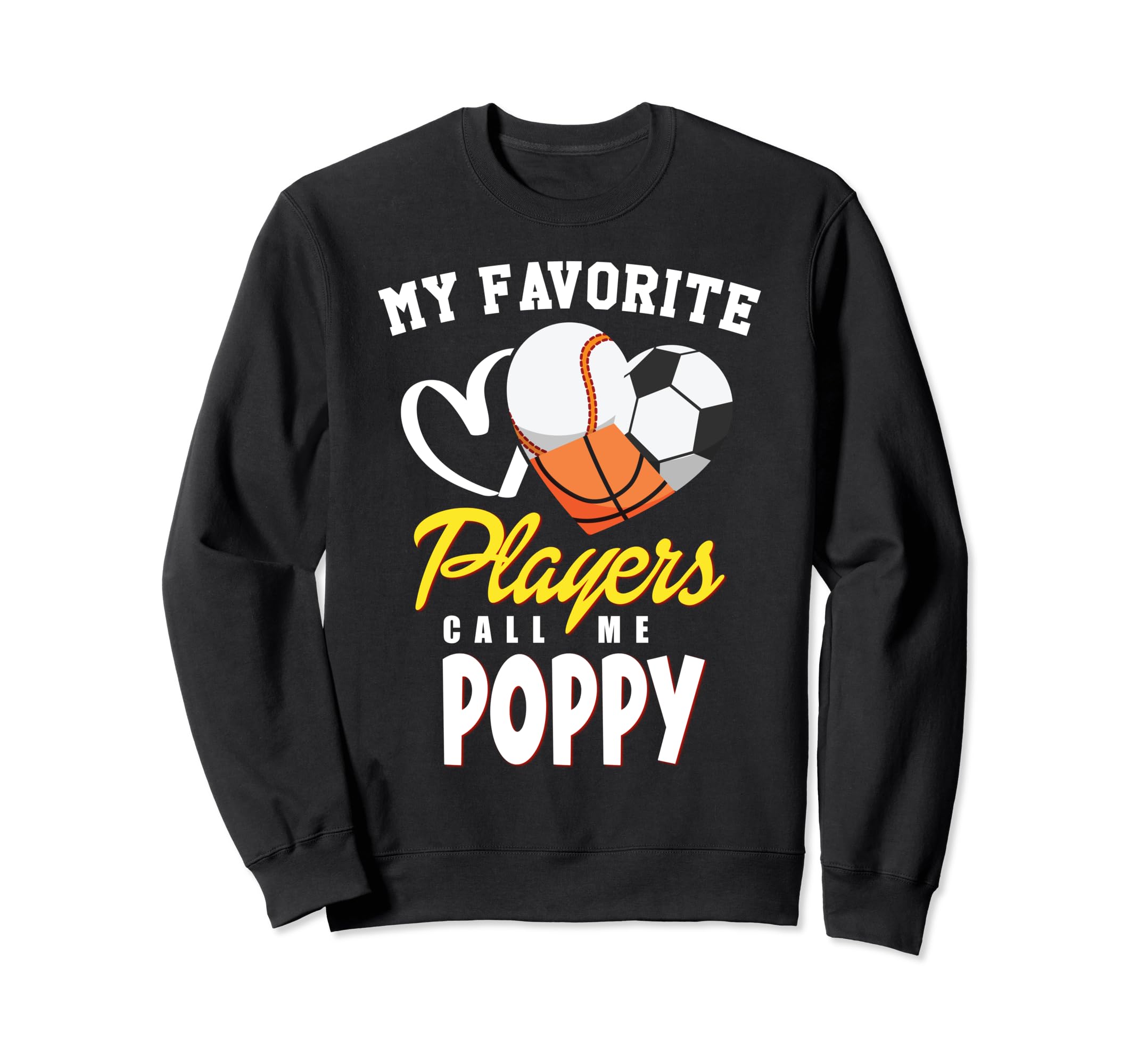 My Favorite Players Baseball Soccer Sweatshirt - Fun Novelty Design Unisex - T-Shirt, Sweatshirt, Hoodie