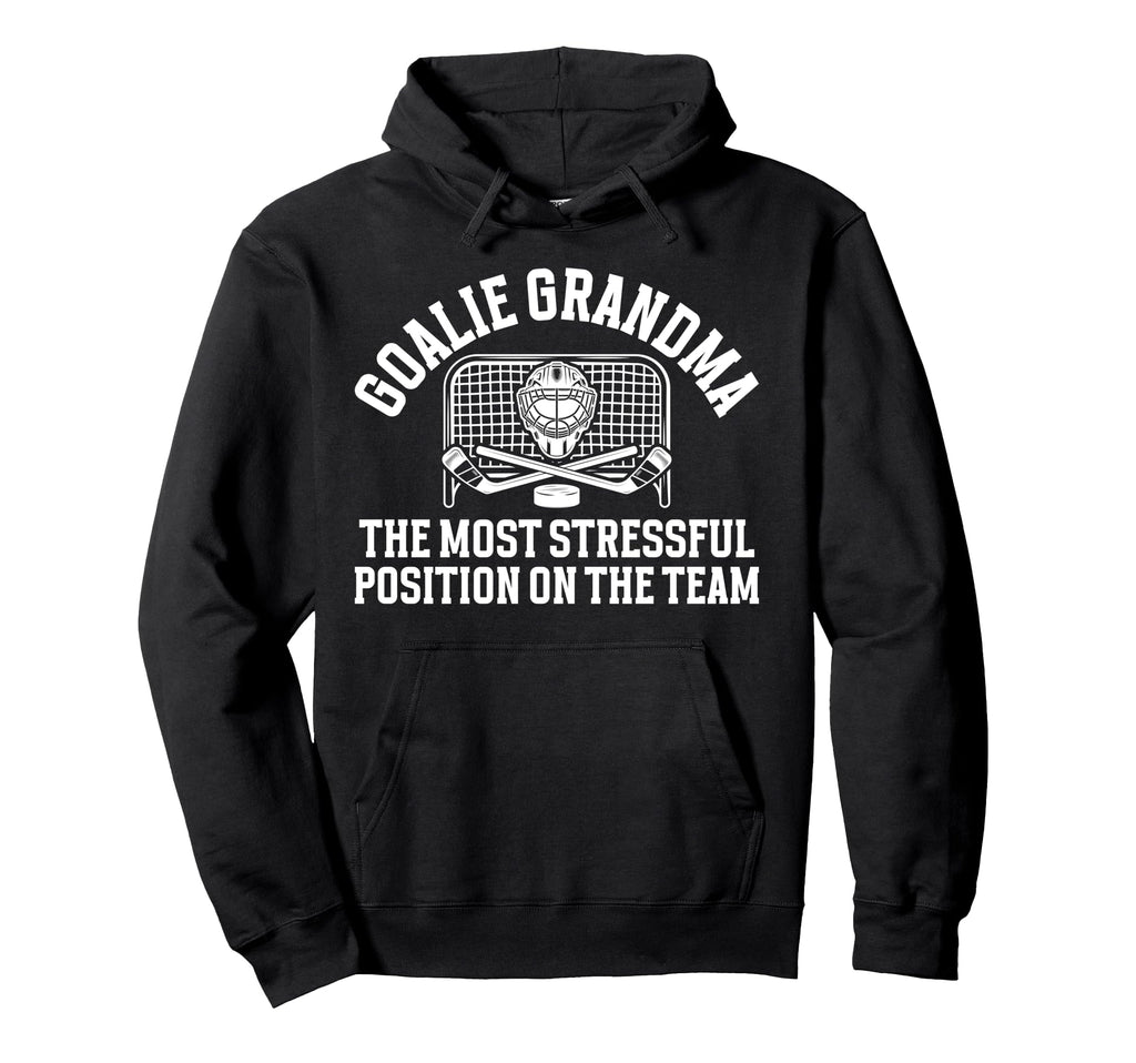 Funny Hockey Goalie Grandma Hockey Hoodie - Streetwear Style for Adults - T-Shirt, Sweatshirt, Hoodie