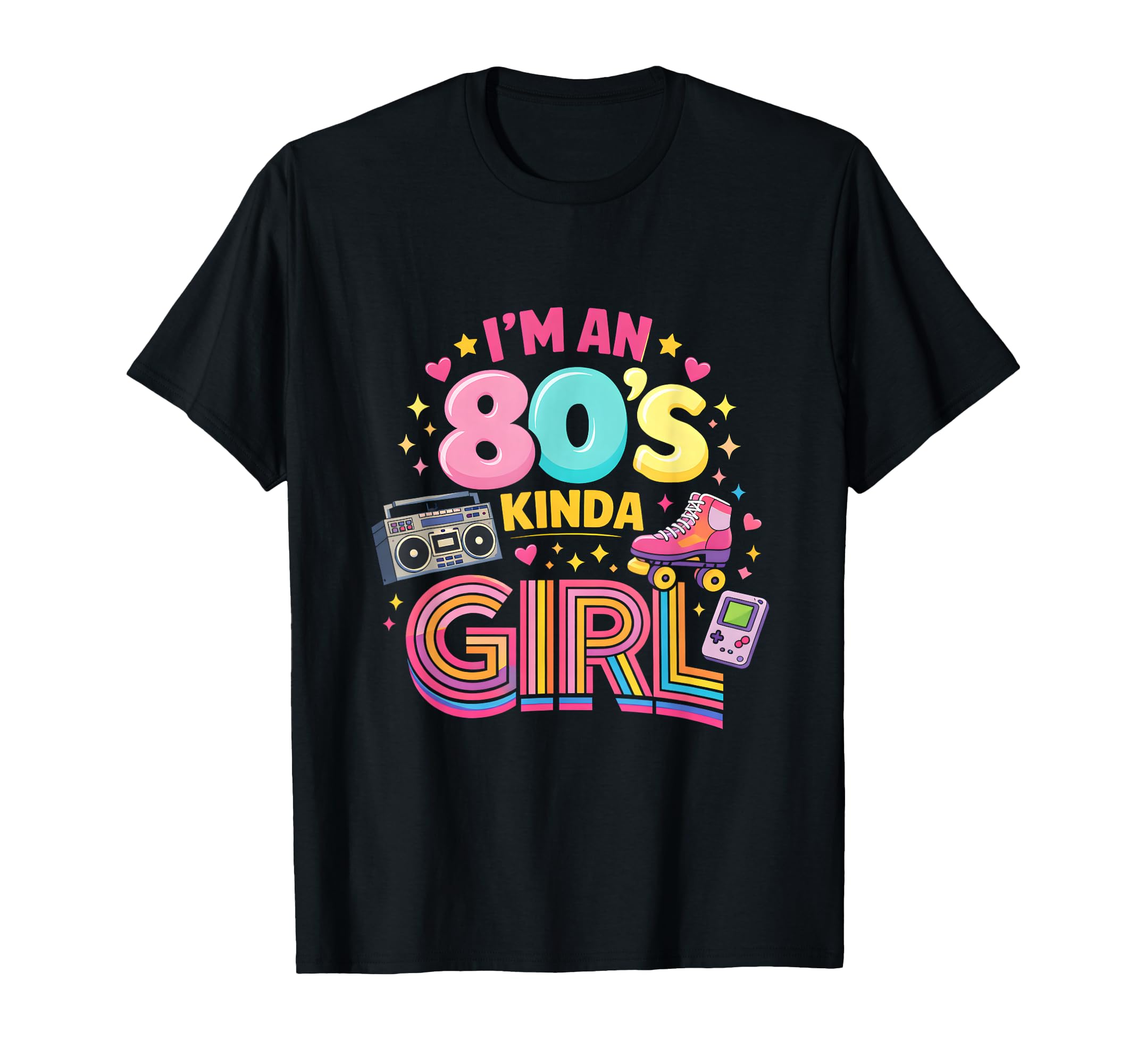 Im 80S Kinda Funny Throwback Party T-Shirt - Casual Everyday Wear Unisex - T-Shirt, Sweatshirt, Hoodie