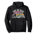 Take Me Back To 80S Hoodie - Trendy Graphic for Adults - T-Shirt, Sweatshirt, Hoodie