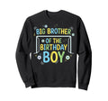 Big Brother Birthday Soccer Ball Sweatshirt - Graphic Print Men Women - T-Shirt, Sweatshirt, Hoodie