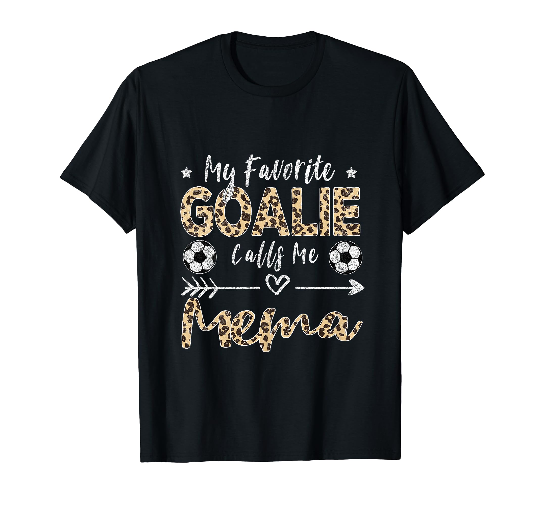 My Favorite Goalie Calls Me Mema Soccer T-Shirt - Unique Graphic Unisex - T-Shirt, Sweatshirt, Hoodie