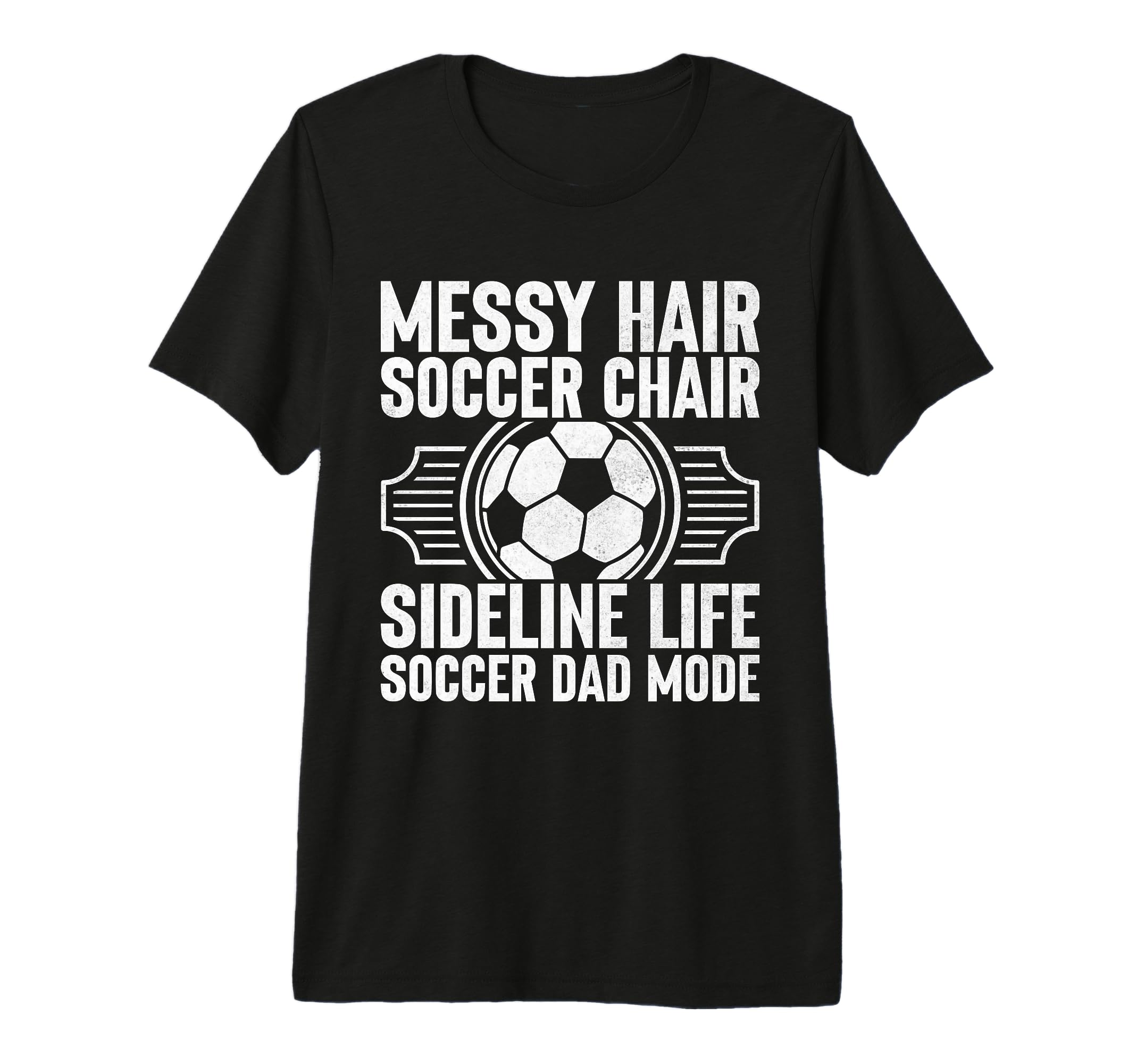 Messy Hair Soccer Chair Sideline Life T-Shirt - Custom Art Print Unisex - T-Shirt, Sweatshirt, Hoodie