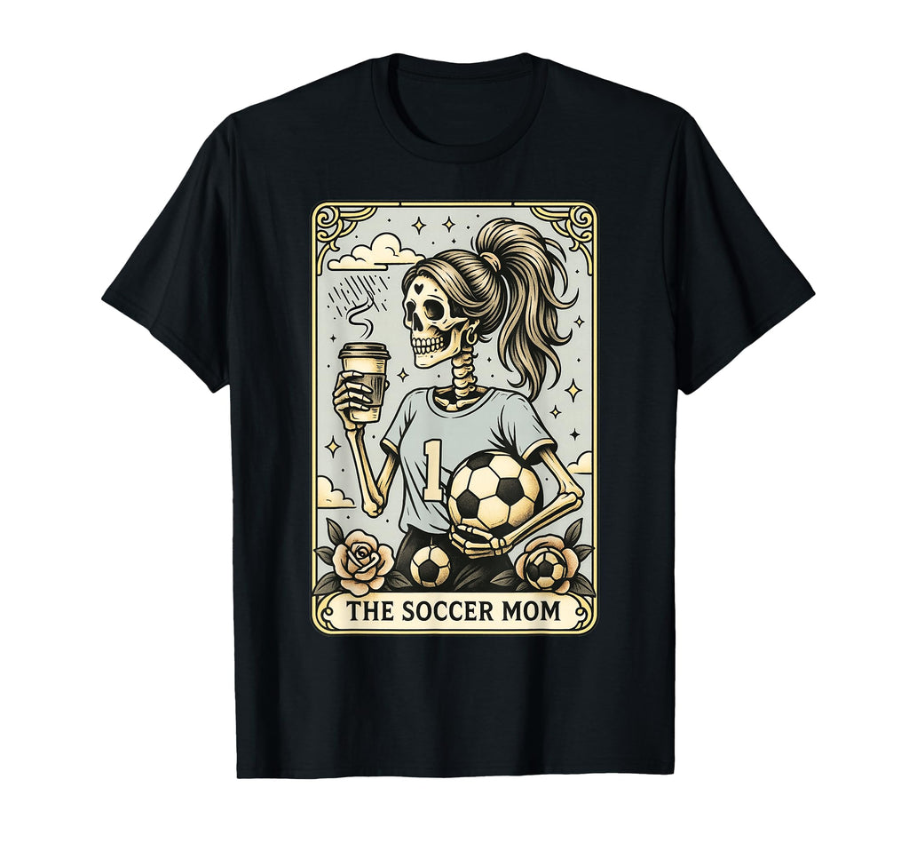 Soccer Mom Tarot Card Halloween T-Shirt - Fun Novelty Design Men Women - T-Shirt, Sweatshirt, Hoodie