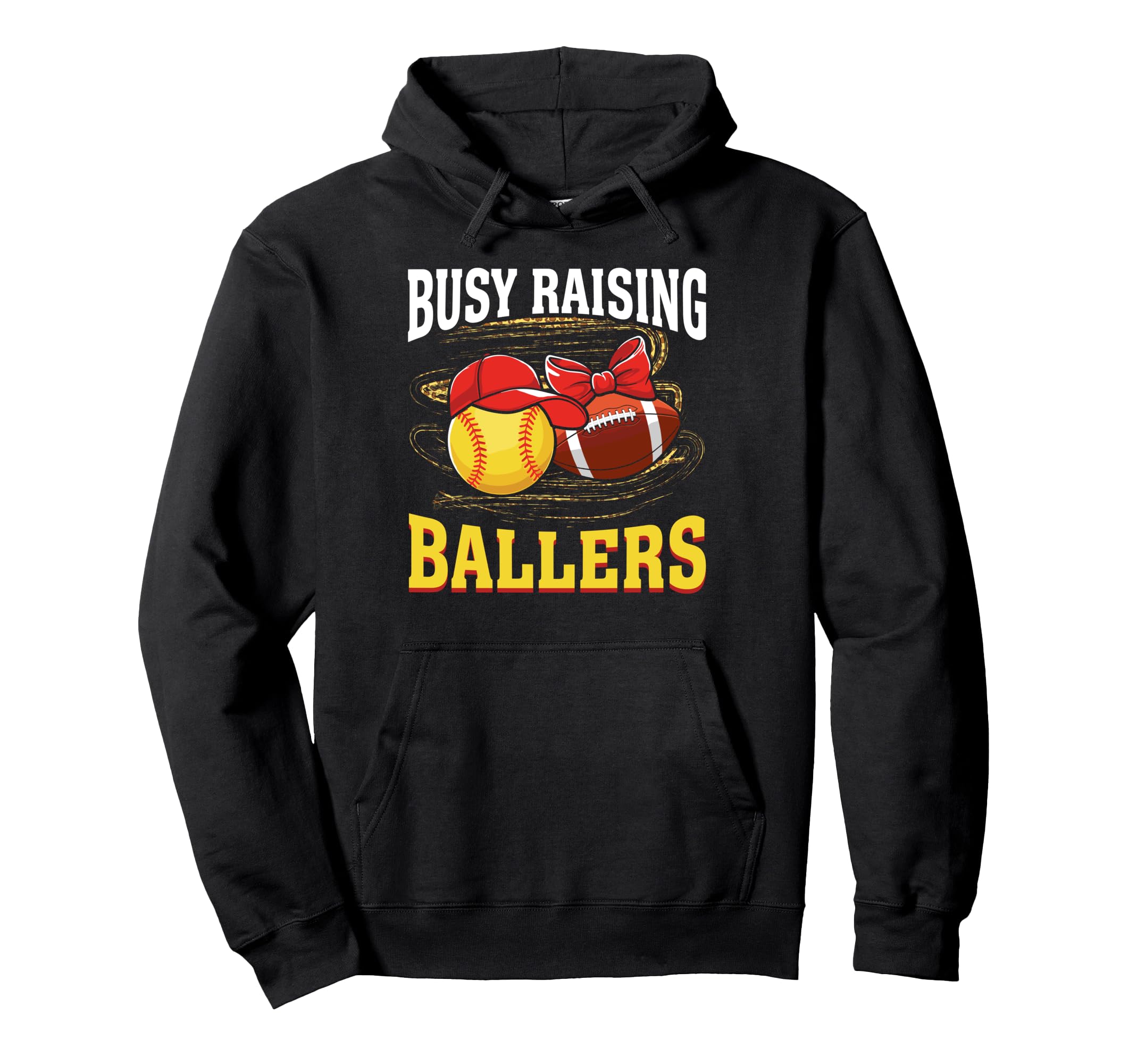 Busy Raising Ballers Softball Football Hoodie - Aesthetic Graphic Unisex - T-Shirt, Sweatshirt, Hoodie