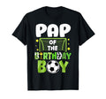 Soccer Pap Birthday Party Family T-Shirt - Streetwear Style Men Women - T-Shirt, Sweatshirt, Hoodie