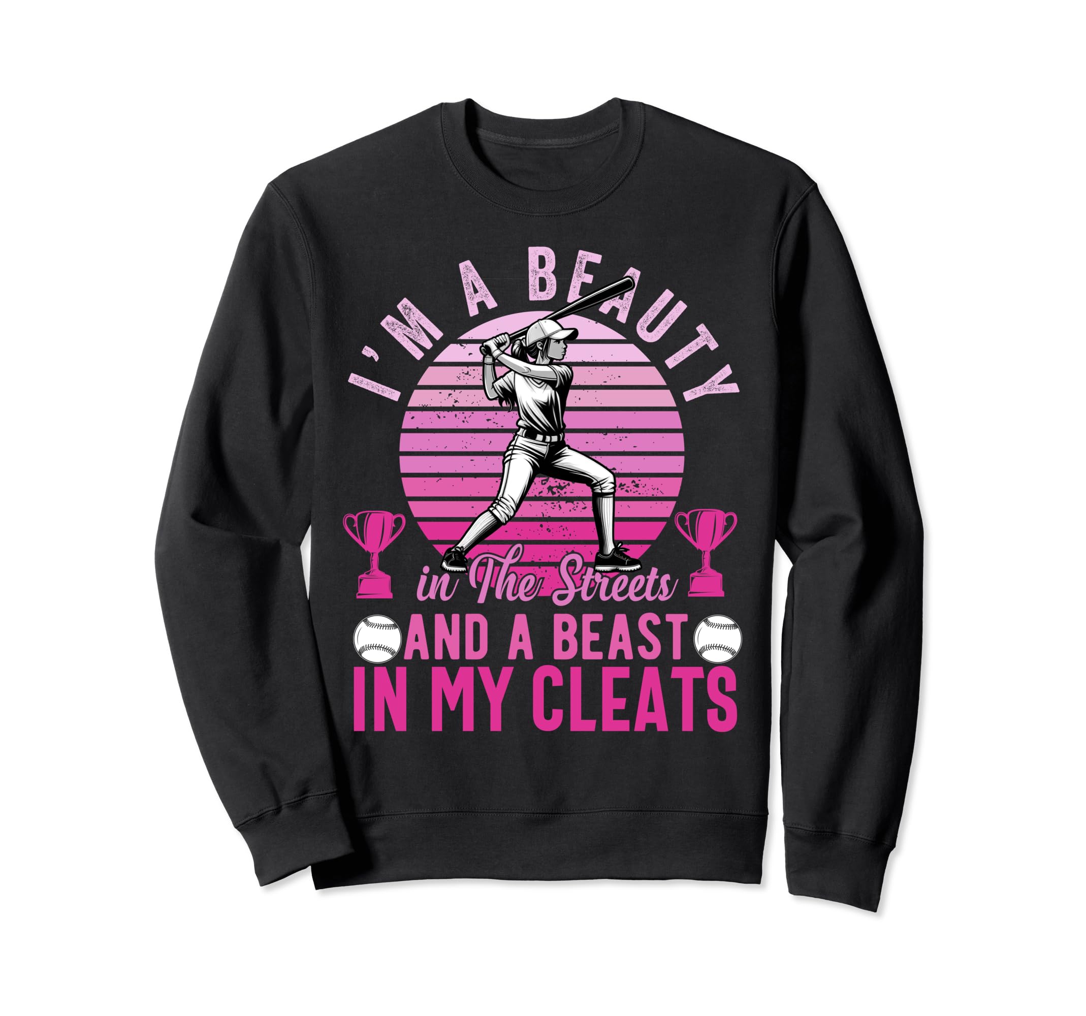 Im Beauty Streets And Beast My Sweatshirt - Casual Everyday Wear Unisex - T-Shirt, Sweatshirt, Hoodie