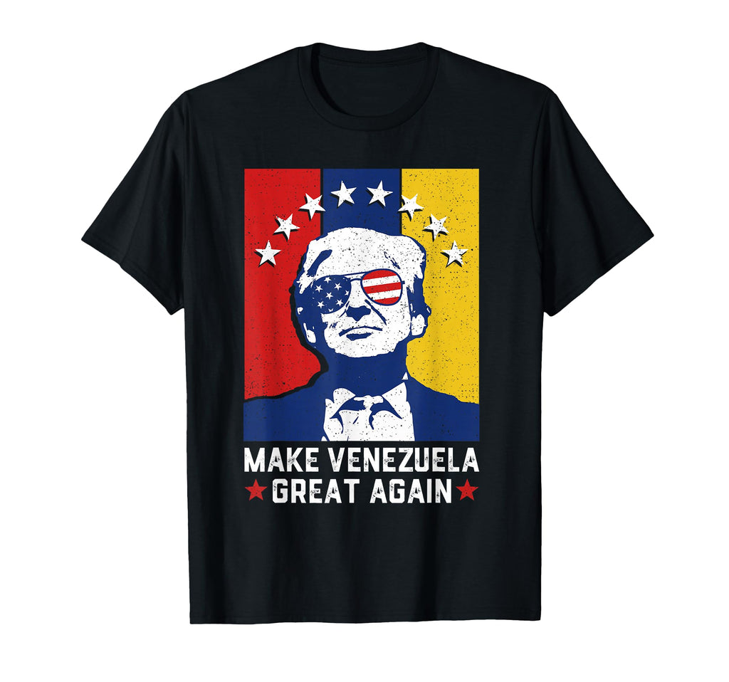 Make Venezuela Great Again 2026 Funny Trump T-Shirt - Graphic Print Unisex - T-Shirt, Sweatshirt, Hoodie