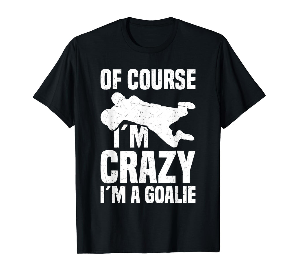 Soccer Goalkeeper Soccer Ball T-Shirt - Fun Novelty Design Men Women - T-Shirt, Sweatshirt, Hoodie