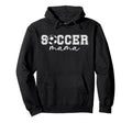 Soccer Mama Soccer Mom Soccer Player Hoodie - Trendy Graphic for Adults - T-Shirt, Sweatshirt, Hoodie