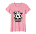 Field Is Calling Soccer T-Shirt - Aesthetic Graphic Unisex - T-Shirt, Sweatshirt, Hoodie
