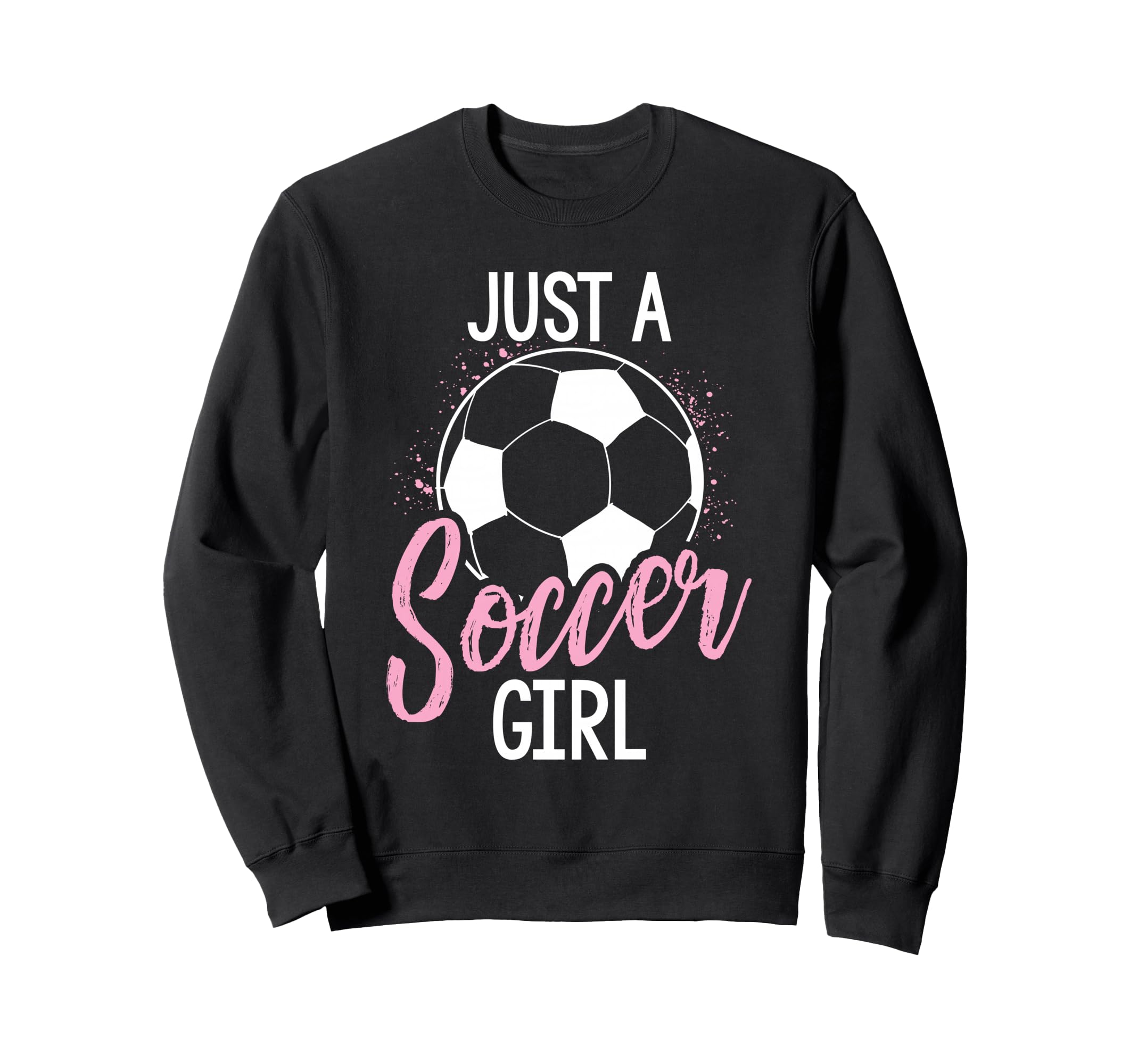 Just Soccer Sweatshirt - Minimalist Print Unisex - T-Shirt, Sweatshirt, Hoodie