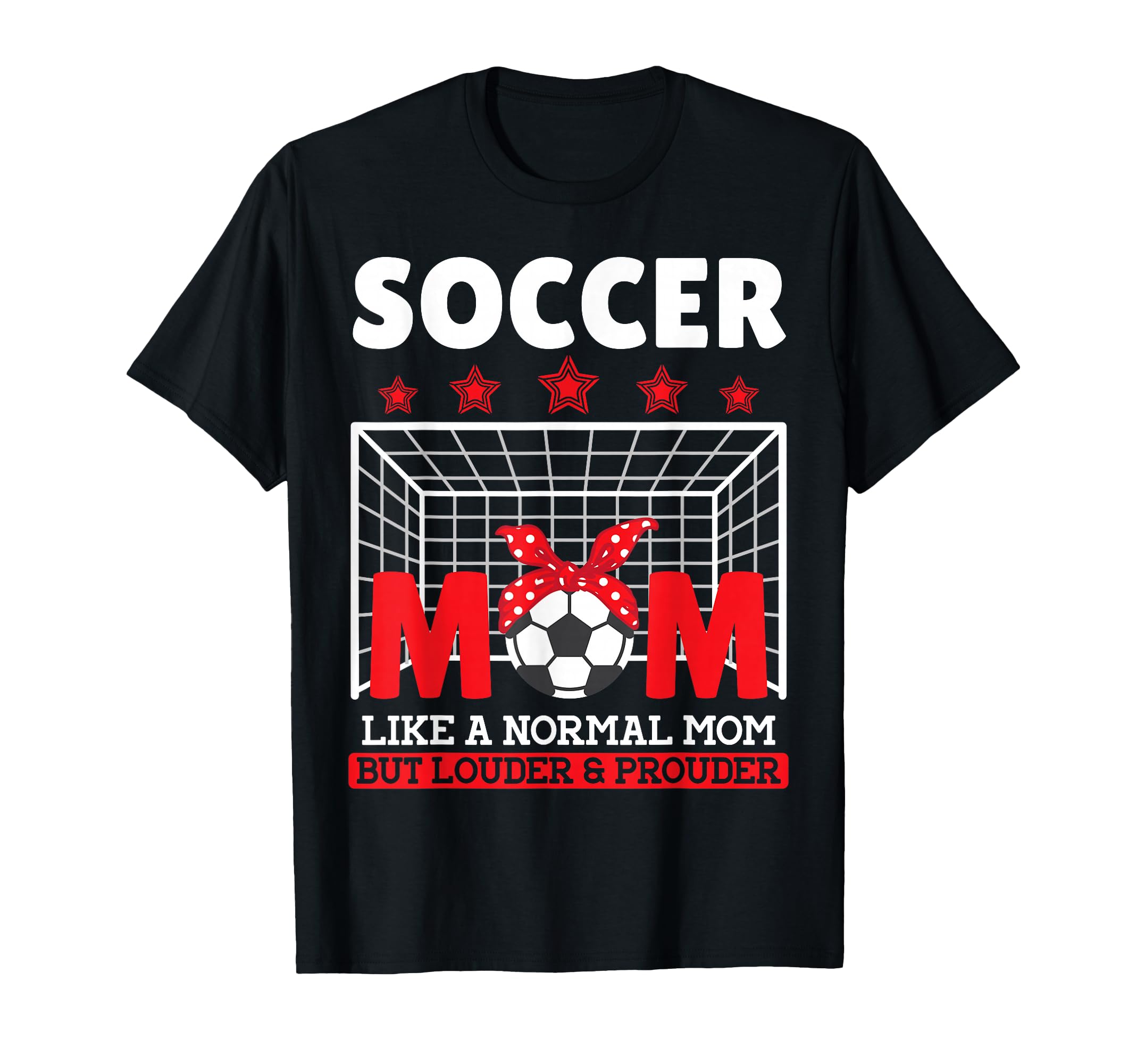 Soccer Mom Like Normal Mom But Louder T-Shirt - Minimalist Print Unisex - T-Shirt, Sweatshirt, Hoodie