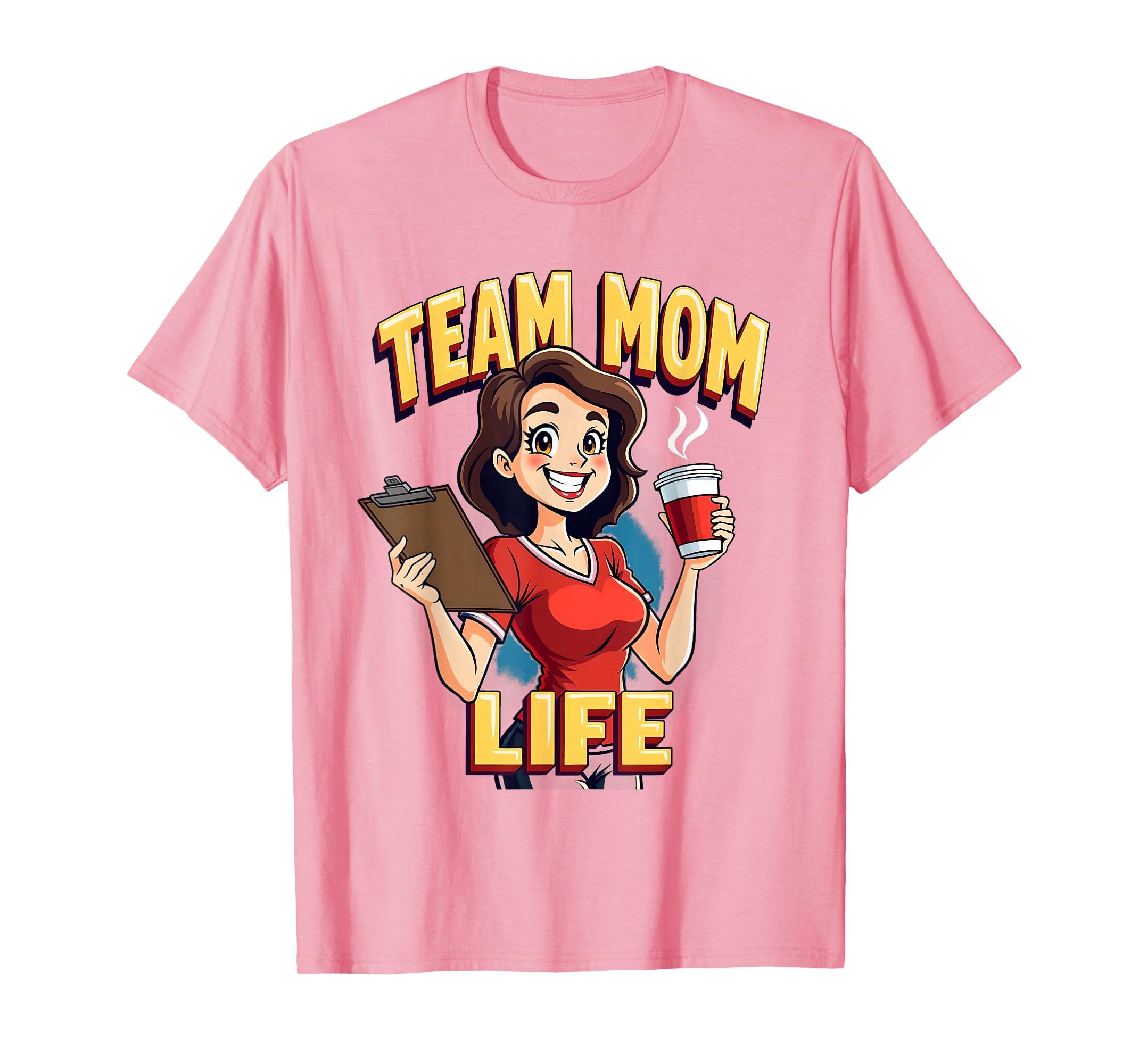 Team Mom Life Sports Mom T-Shirt - Unique Graphic Men Women - T-Shirt, Sweatshirt, Hoodie