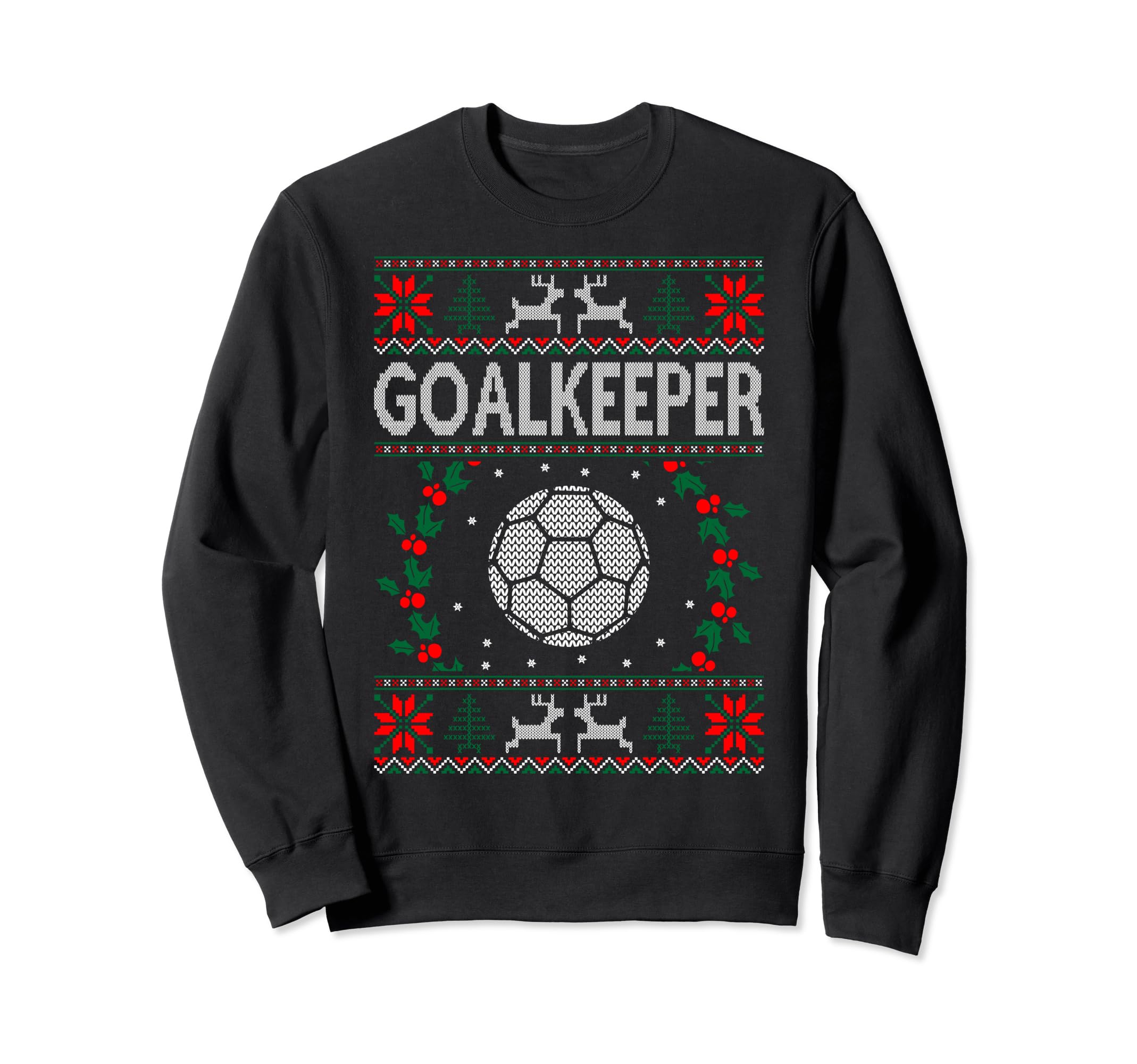 Goalkeeper Handball Sports Ugly Sweatshirt - Fun Novelty Design for Adults - T-Shirt, Sweatshirt, Hoodie