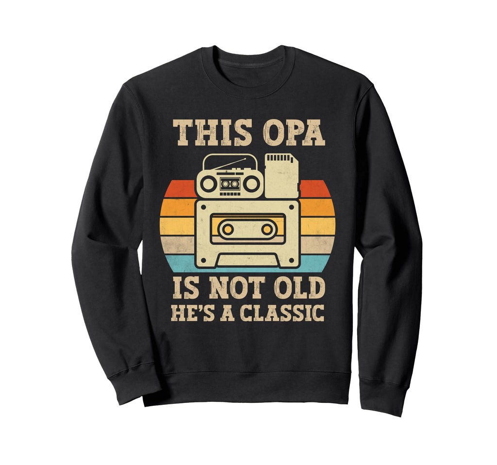 This Opa Is Not Old Hes Music Sweatshirt - Custom Art Print Men Women - T-Shirt, Sweatshirt, Hoodie