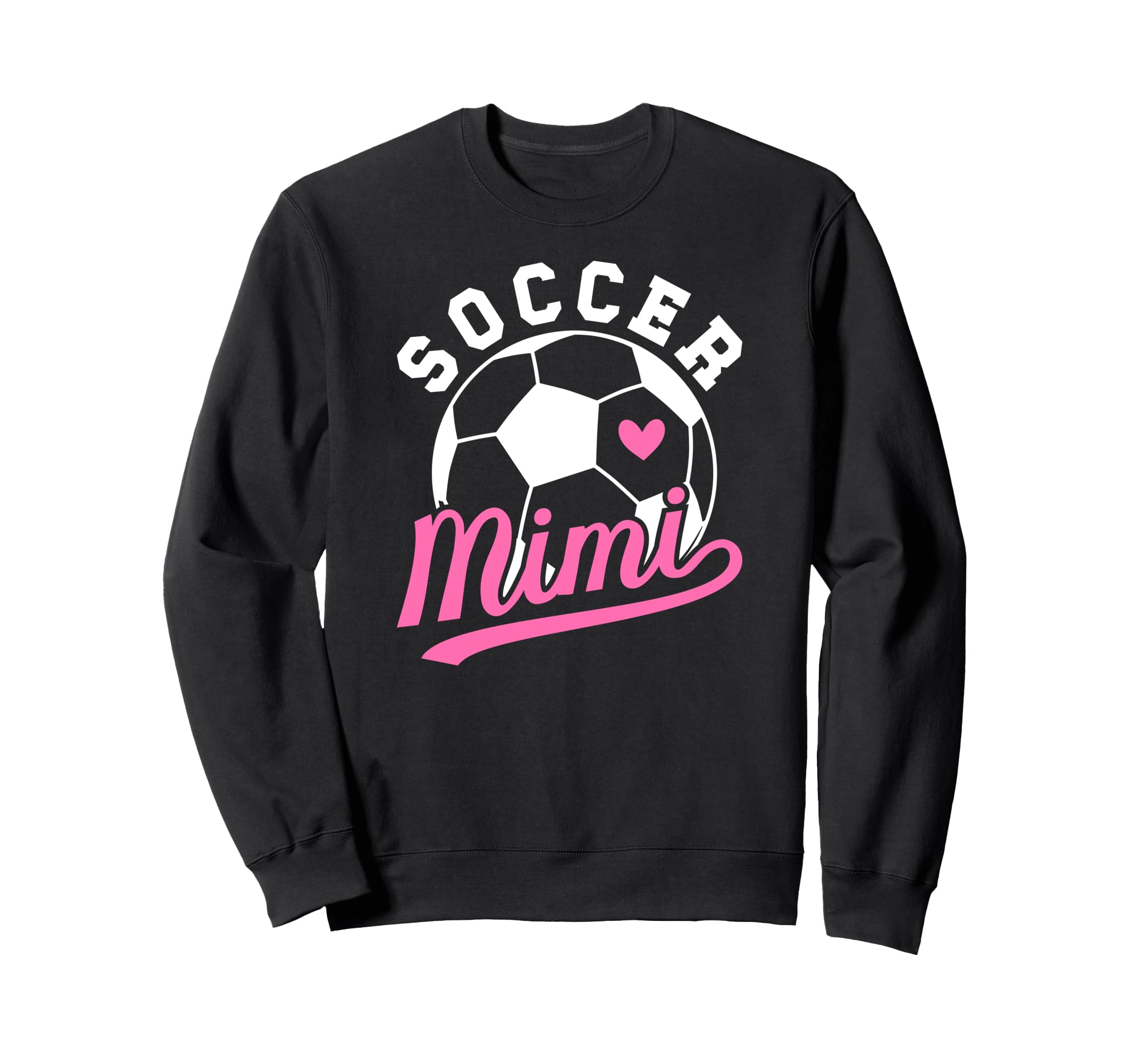 Soccer Mimi Heart Grandma Mimi Sweatshirt - Fun Novelty Design Men Women - T-Shirt, Sweatshirt, Hoodie