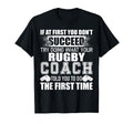 Funny Rugby Coach Thank You Gift T-Shirt - Streetwear Style Men Women - T-Shirt, Sweatshirt, Hoodie