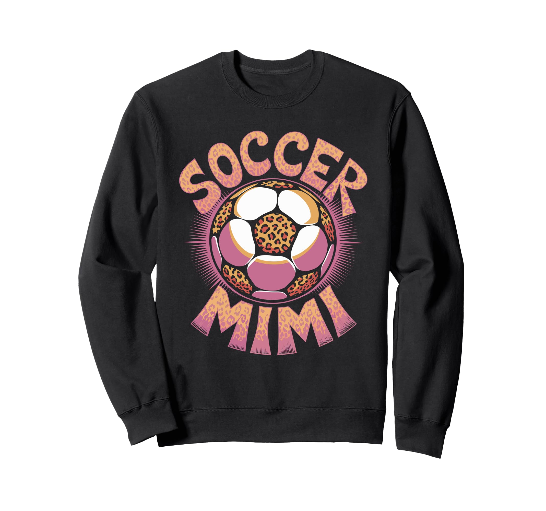 Soccer Mimi Leopard Sweatshirt - Casual Everyday Wear Men Women - T-Shirt, Sweatshirt, Hoodie