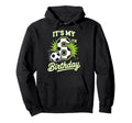 Its My 6Th Birthday Soccer Sports Party Hoodie - Streetwear Style Unisex - T-Shirt, Sweatshirt, Hoodie