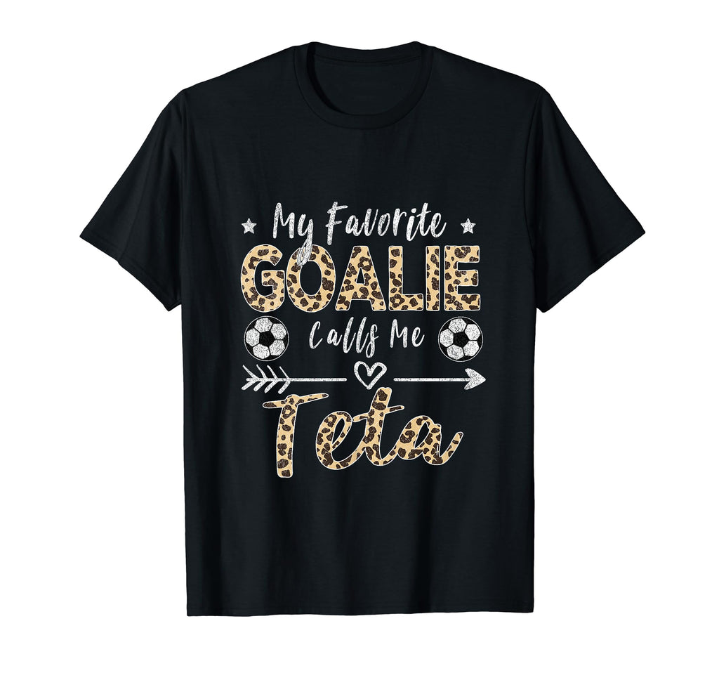 My Favorite Goalie Calls Me Teta Arabic T-Shirt - Aesthetic Graphic Unisex - T-Shirt, Sweatshirt, Hoodie