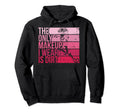 Only Makeup I Wear Is Dirt Soccer Hoodie - Casual Everyday Wear Unisex - T-Shirt, Sweatshirt, Hoodie