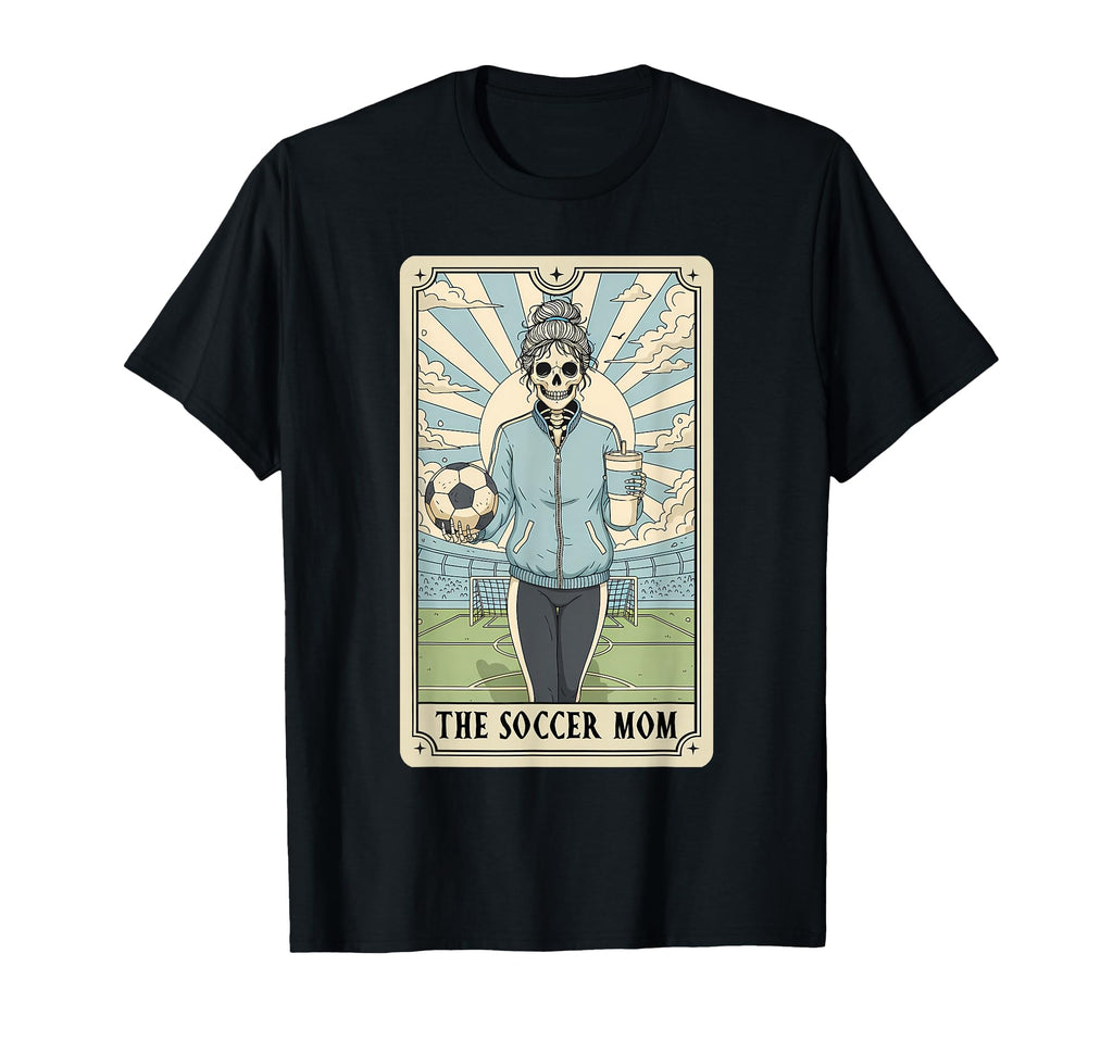 Soccer Mom Tarot Card Soccer Mama T-Shirt - Aesthetic Graphic Unisex - T-Shirt, Sweatshirt, Hoodie