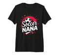 Proud Soccer Nana Funny Grandma Lover T-Shirt - Fun Novelty Design Unisex - T-Shirt, Sweatshirt, Hoodie